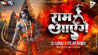Raam Aayenge - its AP Remix Dj Suraj